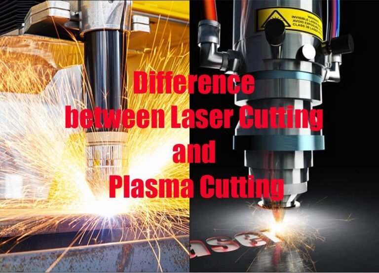 Difference Between Laser Cutting And Plasma Cutting